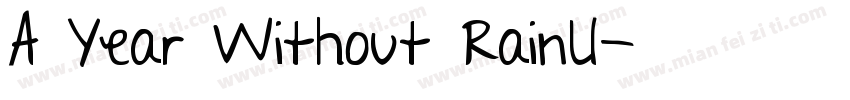 A Year Without RainU字体转换